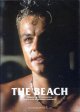 THE  BEACH  ザ・ビーチ　　シナリオ・フォト・ブック　　　脚本＝ジョン・ホッシ／翻訳＝中俣真知子