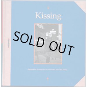 画像: Kissing　　〜photograghs & essays on the wonderful act of the kissing〜