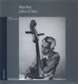 画像: Man Ray   Juliet et Man    （洋書）