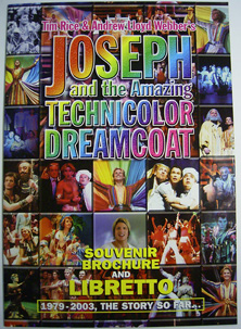 画像1: 【海外ミュージカル公演パンフ】　Tim Rice & Andrew Lloyd Webber's  JOSEPH and the Amazing TECHNICOLOR DREAMCOAT　　　SOUVENIR BROCHURE AND LIBRETTO　　　1979-2003, THE STORY SO FAR・・・     『ジョゼフ・アンド・アメージング・テクニカラー・ドリームコート』　ロンドン・ナショナル・ツアー公演パンフレット